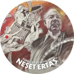 Neşet Ertaş Türküler ve Deyişler Picture Disk LP Plak