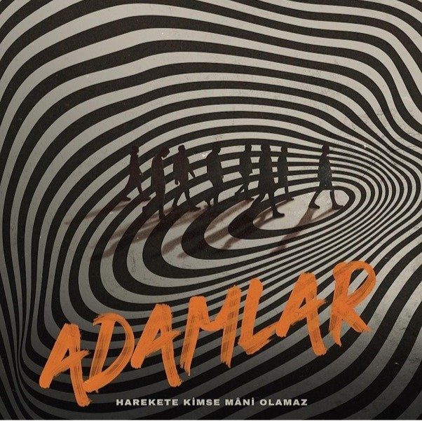 ADAMLAR - HAREKETE KİMSE MANİ OLAMAZ PLAK
