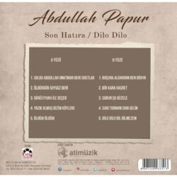 Abdullah Papur Son Hatıra Dilo Dilo Plak