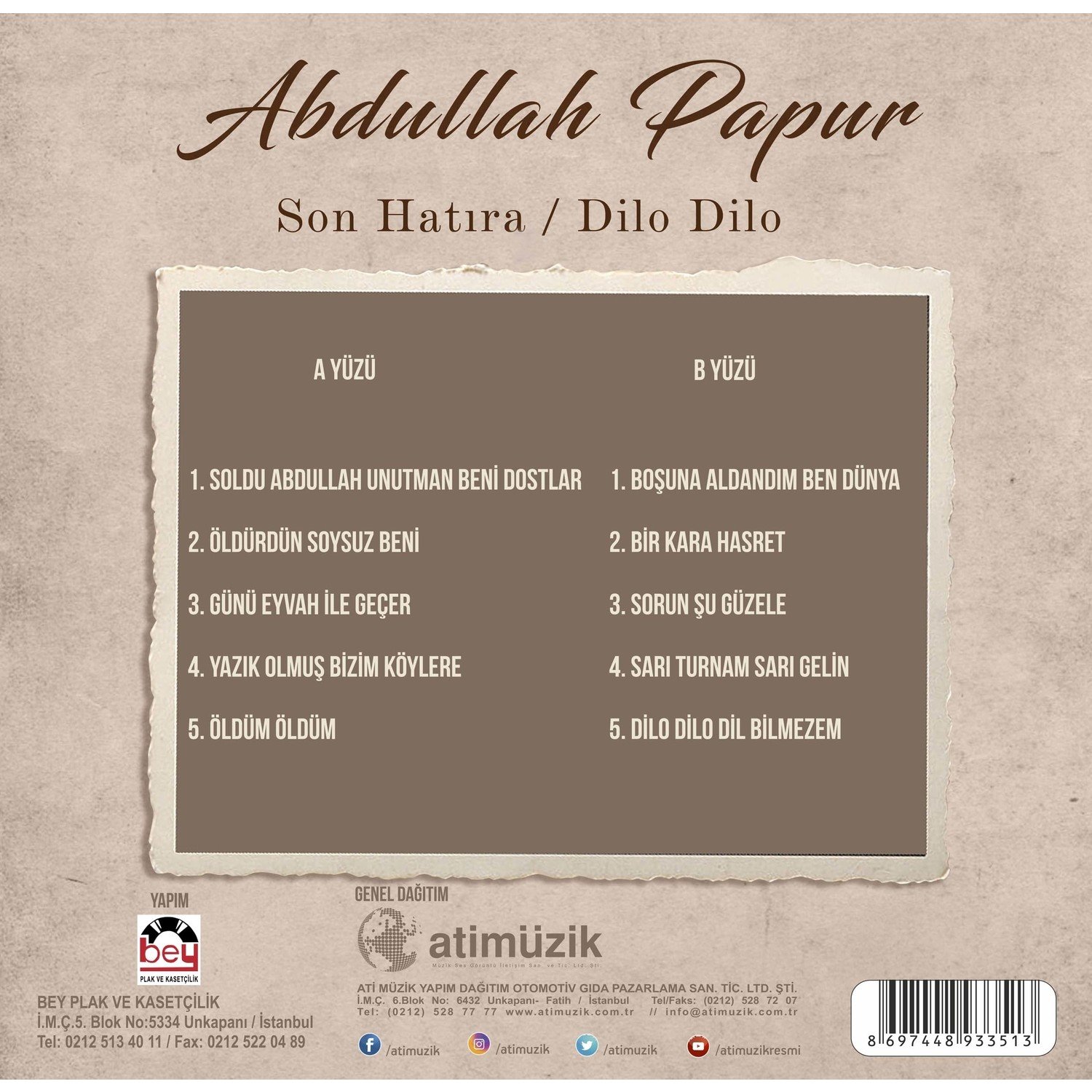 Abdullah Papur Son Hatıra Dilo Dilo Plak