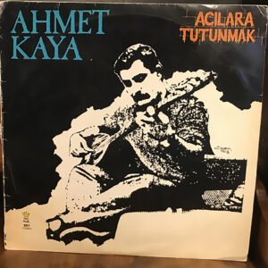 Ahmet Kaya - Acılara Tutunmak Dönem Baskı Plak
