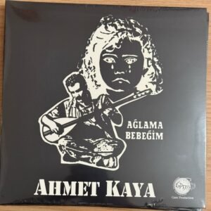 Ahmet Kaya Ağlama Bebeğim Plak