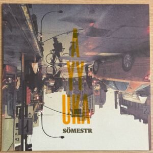 Ayyuka - Sömestr Plak