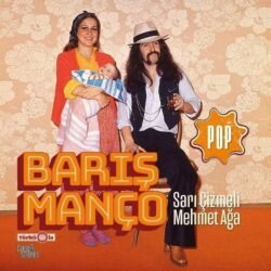 Barış Manço Sarı Çizmeli Mehmet Ağa LP 2021 Almanya Türküola