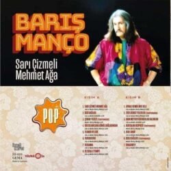 Barış Manço Sarı Çizmeli Mehmet Ağa LP 2021 Almanya Türküola