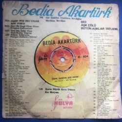 Bedia Akartürk, Dam Üstüne Çul Serer, Kozan Dağı Çatal Matal, 45lik