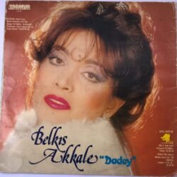 Belkıs Akkale – Dadey Lp Dönem Baskı 1982 Lp