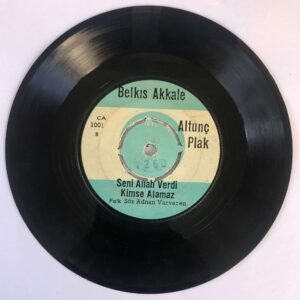 Belkıs Akkale, Aşk Mahkumu, Seni Allah Verdi Kimse Alamaz, 45lik