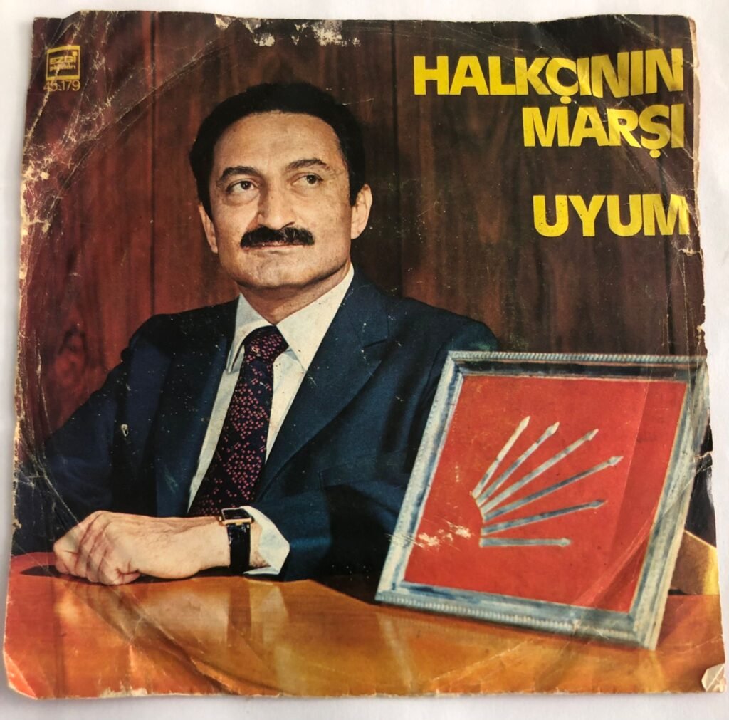 Bülent Ecevit - Halkçının Marşı / Uyum 45 lik Plak