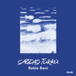Çağdaş Türkü – Bekle Beni Lp Plak 2023