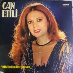 Can Etili - Küstürdüm Barışamam Lp Plak