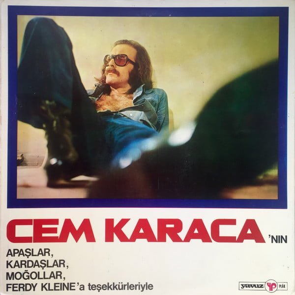 Cem Karaca'nın Apaşlar, Kardaşlar, Moğollar Ve Ferdy Klein'a Teşekkürleriyle 1974 Plak