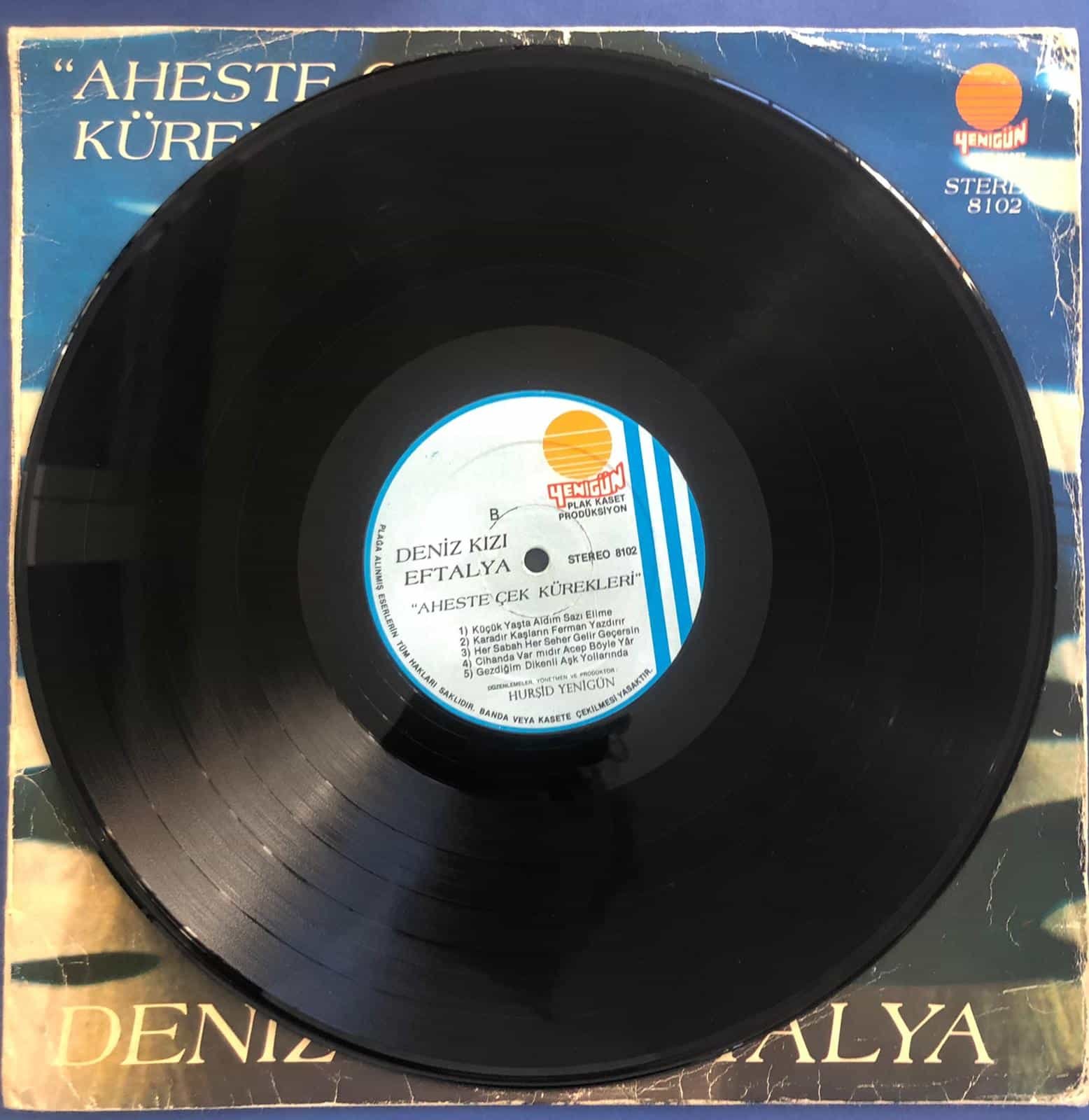 Deniz Kızı Eftalya - Aheste Çek Kürekleri PLAK