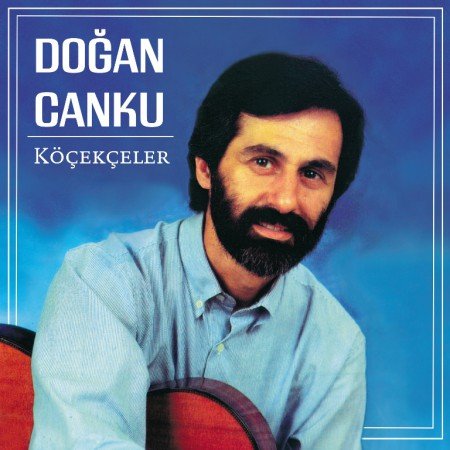 Doğan Canku Köçekçeler Plak