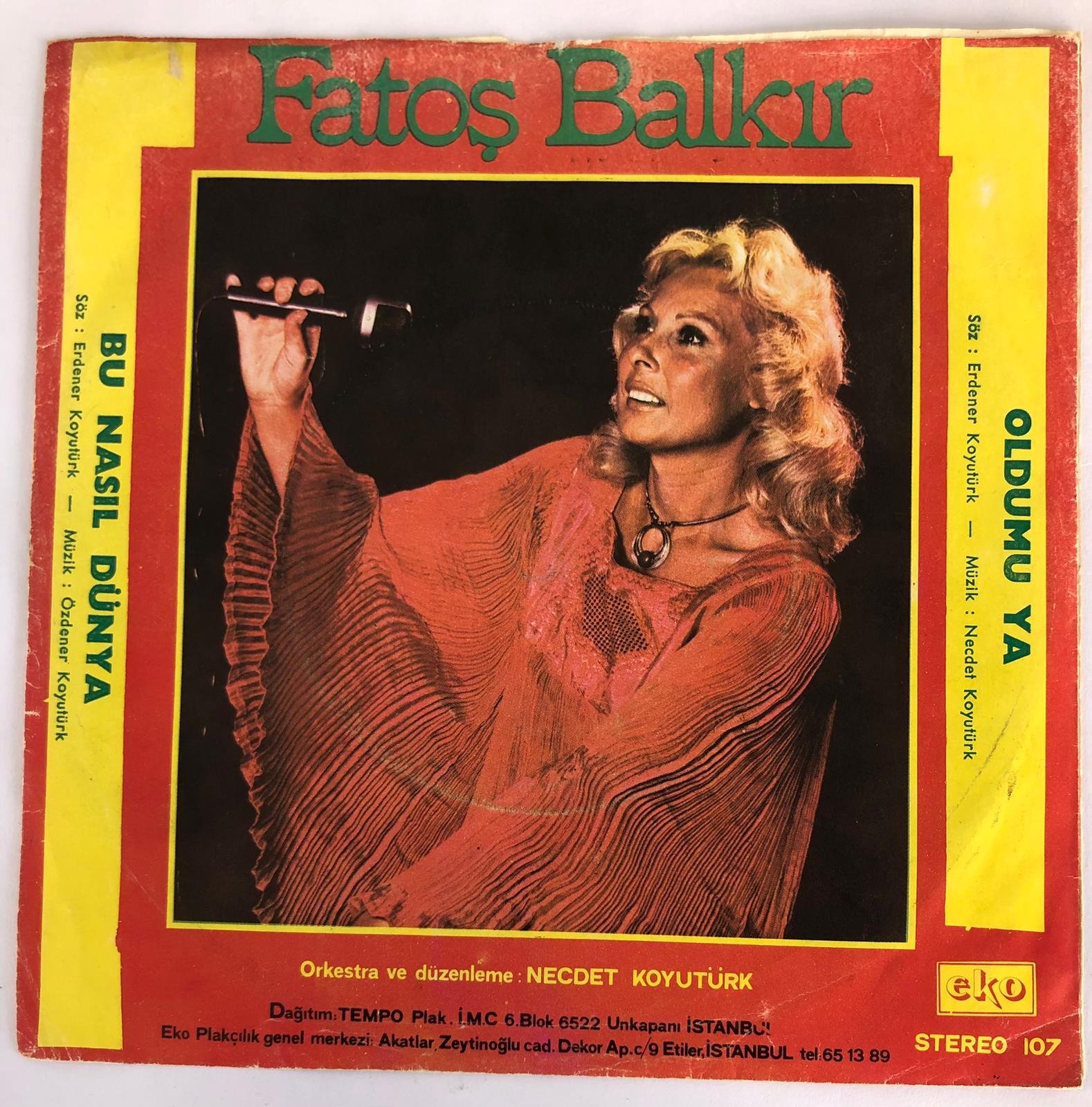Fatoş Balkır - Oldu Mu Ya / Bu Nasıl Dünya