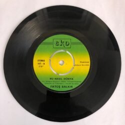 Fatoş Balkır - Oldu Mu Ya / Bu Nasıl Dünya