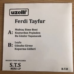 Ferdi Tayfur Muhtaç Etme Beni Bulgar baskı Plak