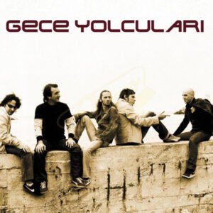 Gece Yolcuları İlk Albüm Plak