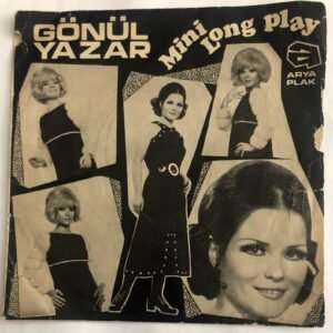 Gönül Yazar (Mini LP) Sensiz Kalan Gönlümde / Gökyüzünde Yalnız Gezen Yıldızlar