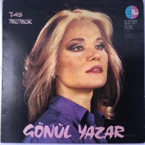 Gönül Yazar – Tas Bebek 1977 Dönem Baskı Lp
