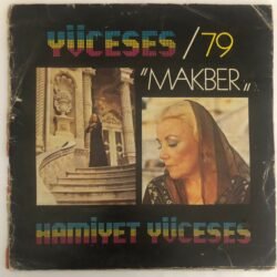 Hamiyet Yüceses – Yüceses / 79 Makber Plak ( Sadece Kapaktır )