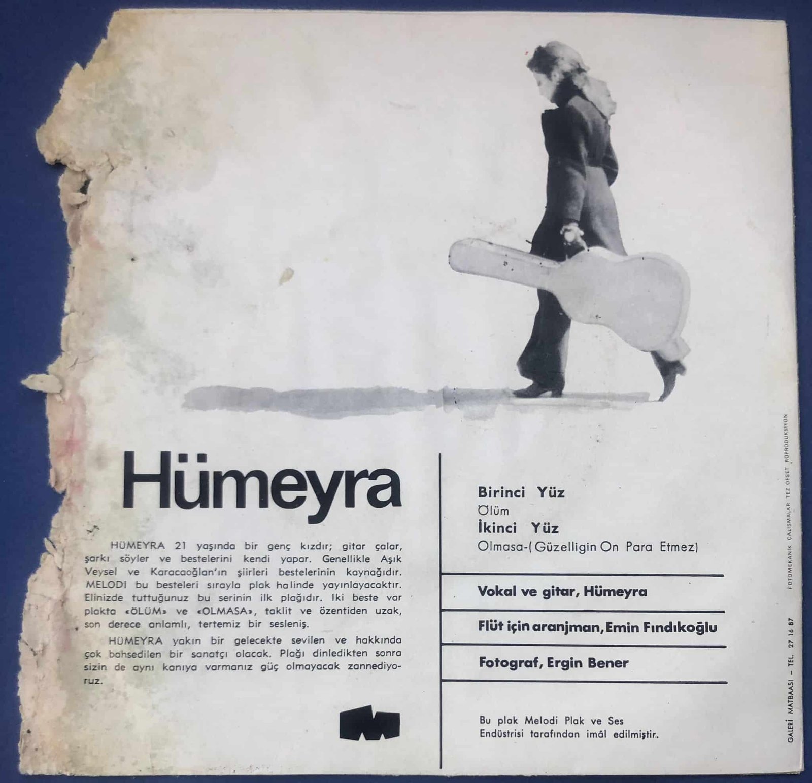 Hümeyra Ölüm, Olmasa Güzelliğin On Para Etmez