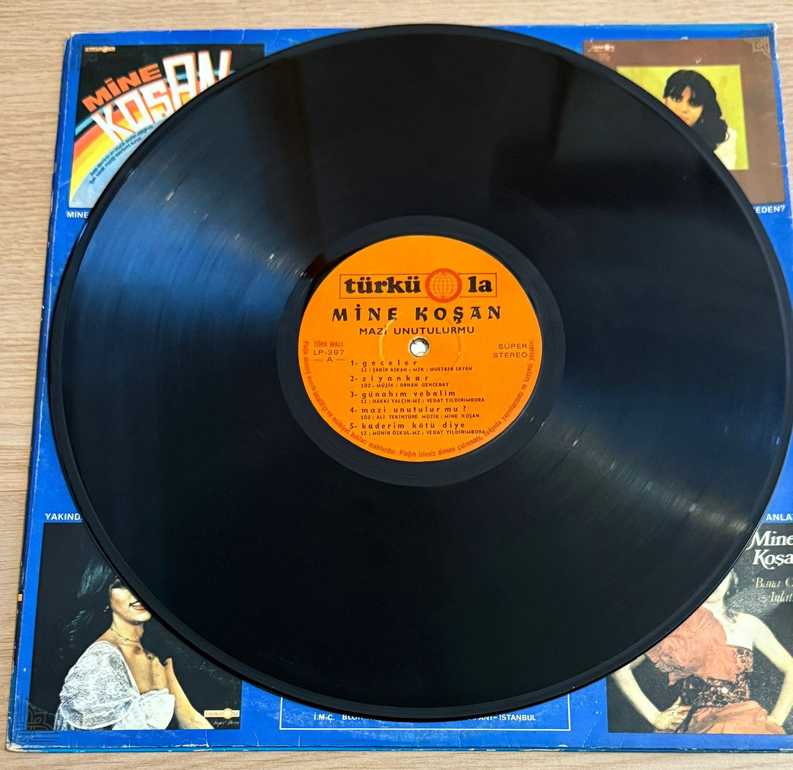 Mine Koşan – Mazi Unutulur Mu (Arabesk) Lp 33lük