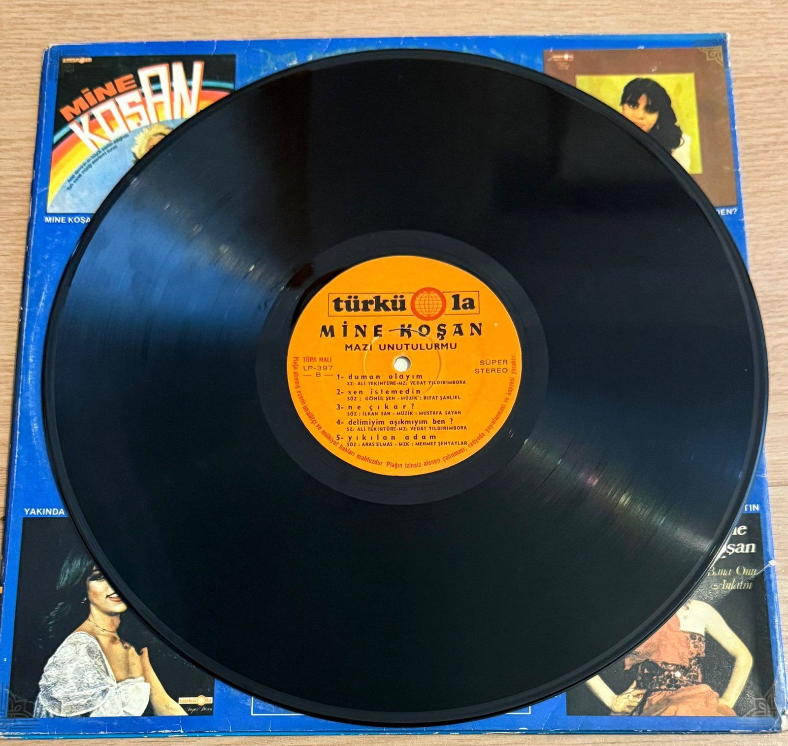 Mine Koşan – Mazi Unutulur Mu (Arabesk) Lp 33lük