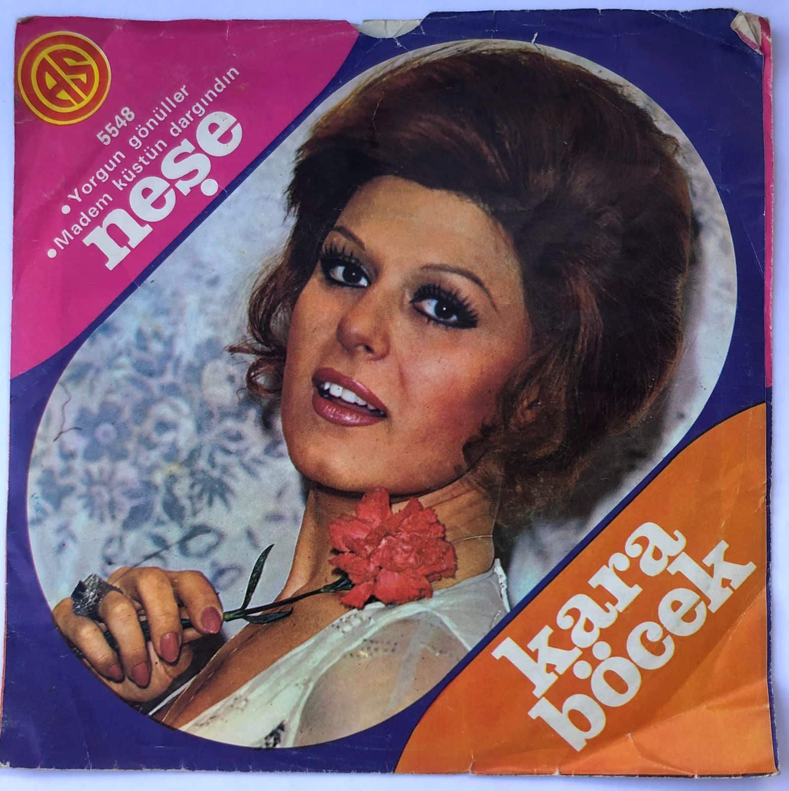 Neşe Karaböcek - Yorgun gönüller / Madem küstün dargındın / 45'lik plak