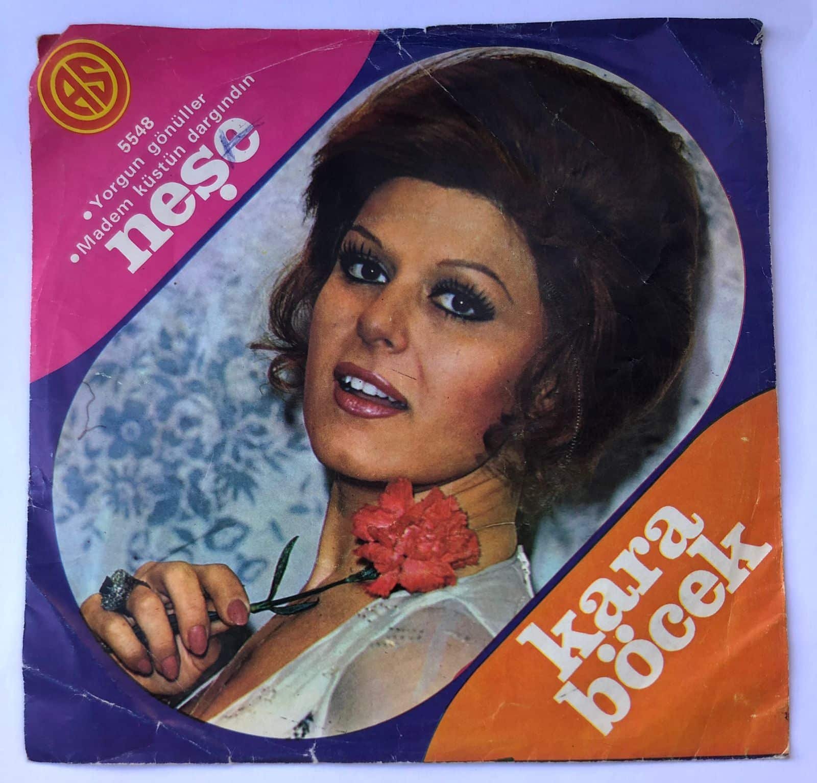 Neşe Karaböcek - Yorgun gönüller / Madem küstün dargındın / 45'lik plak
