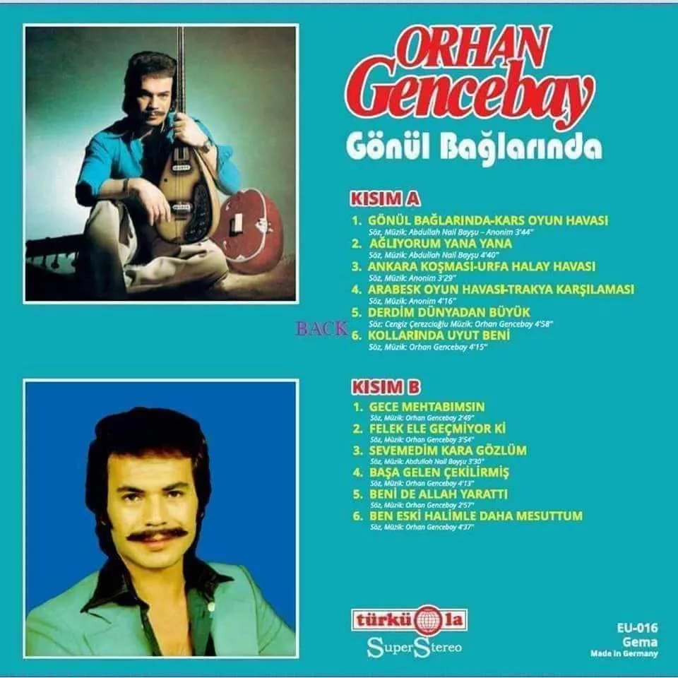 Orhan Gencebay Gönül Bağlarında 2017 Almanya Türküola LP