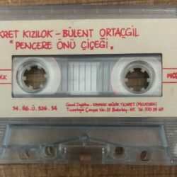 Fikret Kızılok Bülent Ortaçgil Pencere Önü Çiçeği Kaset