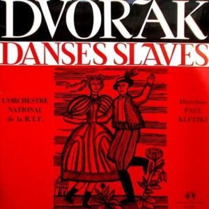 Dvořak - L'Orchestre National De La R.T.F., Paul Kletzki – Danses Slaves
