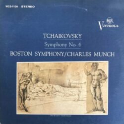 Tchaikovsky, Boston Symphony, Charles Munch, – Symphony No. 4
