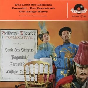 Das Land Des Lächelns - Querschnitte Durch Die Operetten Von Franz Lehár
