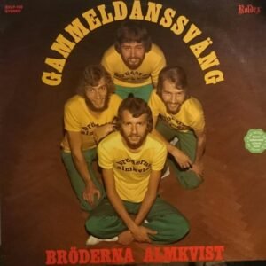 Bröderna Almkvist – Gammeldanssväng