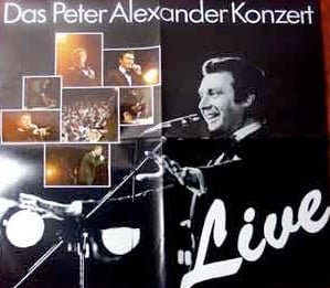 Peter Alexander – Das Peter Alexander Konzert Live