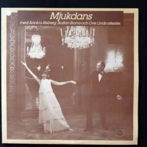 Annica Risberg, Staffan Broms & Ove Linds Orkester – Mjukdans