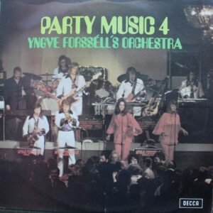 Yngve Forsséll's Orchestra, – Party Music 4