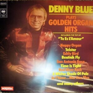 Denny Blue – Plays Golden Organ Hits