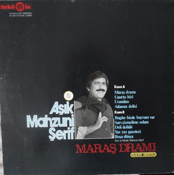 Aşık Mahzuni Şerif – Maraş Dramı