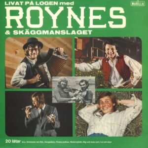 Roynes Med Skäggmanslaget – Livat På Logen