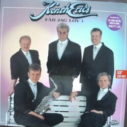 Kenth-Erics – Får Jag Lov 1