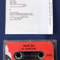 Ruhi Su, El Kapıları, Kaset