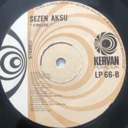 SEZEN AKSU - FİRUZE (KAPAKSIZ) - 33'LÜK (DÖNEM BASKI - 1982)