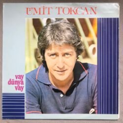 Ümit Tokcan - Vay Dünya Vay Plak