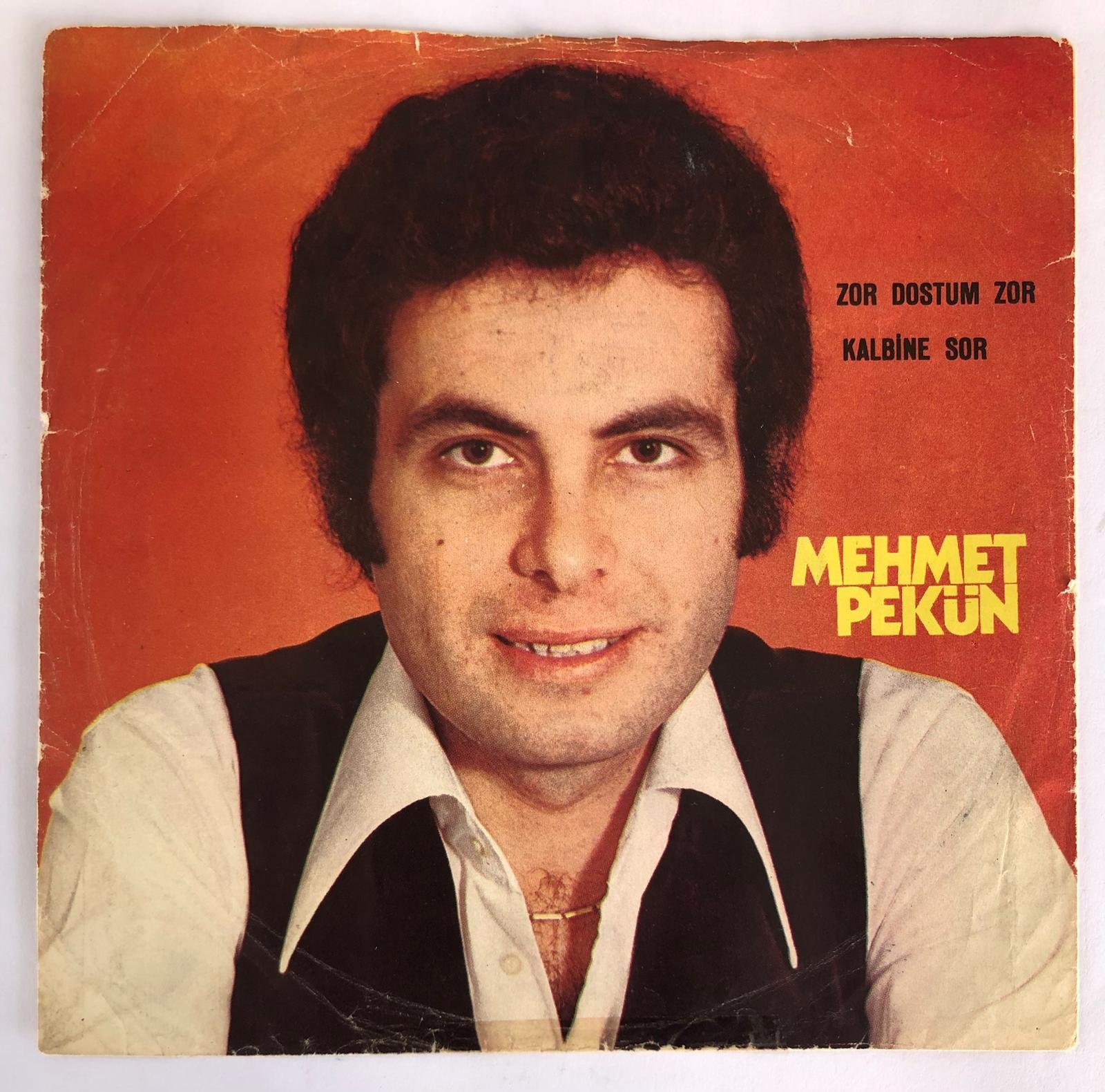 Mehmet Pekün - Zor dostum zor / Kalbine sor