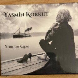 Yasmin Korkut Yorgun Gemi CD