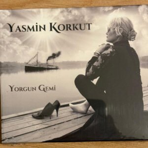 Yasmin Korkut Yorgun Gemi CD