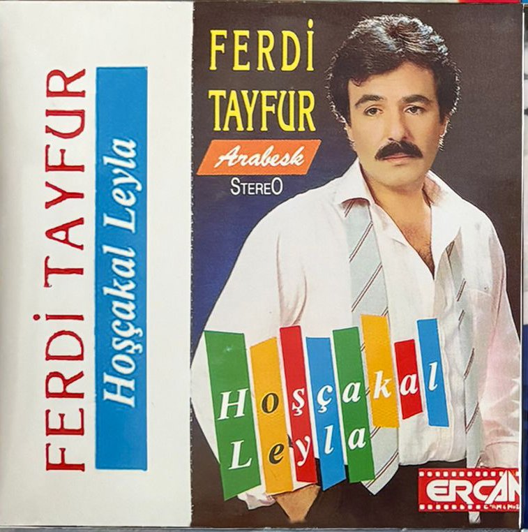Ferdi Tayfur Hoşçakal Leyla Alman Baskı Plak
